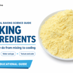 Baking Ingredients and Their Functions Guide